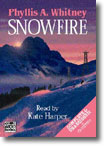 Snowfire (Chivers Audiobook)
