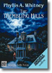 The Trembling Hills (Chivers Audiobook)