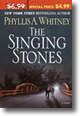 Cover image of Phyllis A. Whitney's The Singing Stones (2004).  Click on the image to purchase the book.