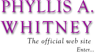 Phyllis A. Whitney, Enter the official web site